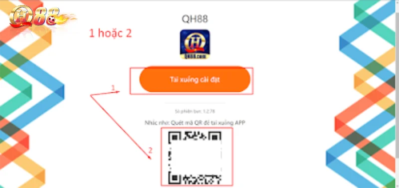 Hướng dẫn tải app QH88 chi tiết, đơn giản